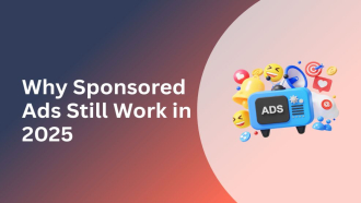 Why Sponsored Ads Still Work in 2025 — And How the Right PPC Agency Can Help You Win Big in Texas